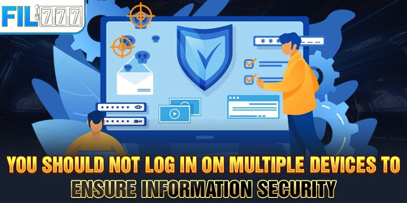 You should not log in on multiple devices to ensure information security